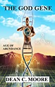 The God Gene (Age of Abundance Book 2)