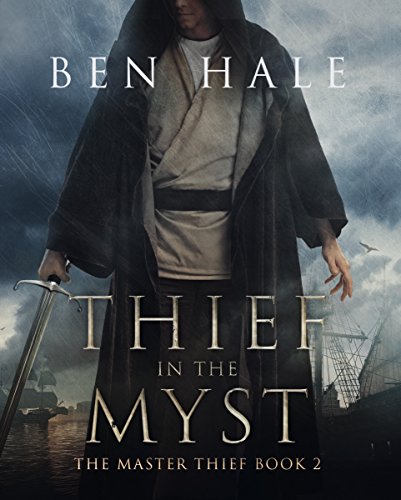 Thief in the Myst (The Master Thief Book 2)