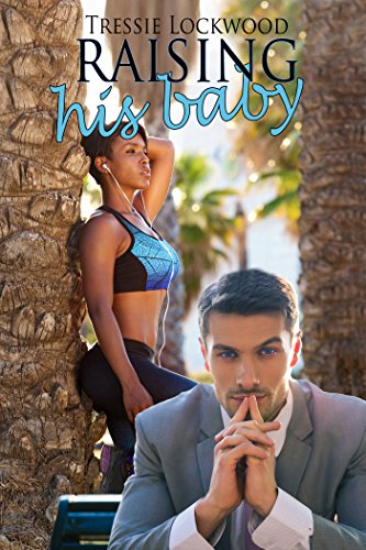 Raising His Baby (The Sartoris Book 2)