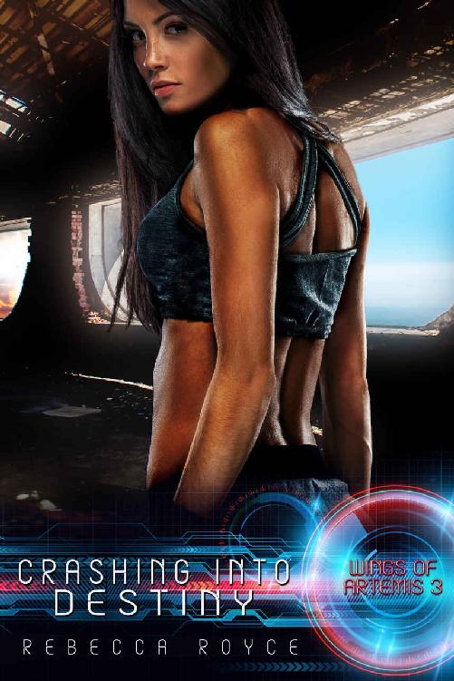 Crashing Into Destiny: A Science Fiction Reverse Harem Romance (Wings of Artemis Book 3)