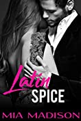 Latin Spice (An older man / younger woman romance novella)