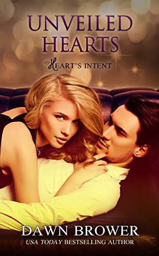 Unveiled Hearts (Heart's Intent Book 2)