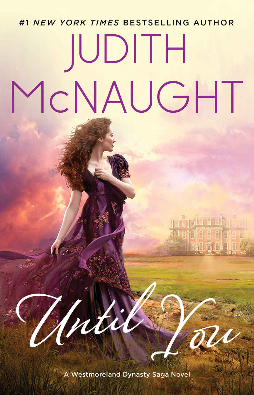 Until You (The Westmoreland Dynasty Saga Book 3)