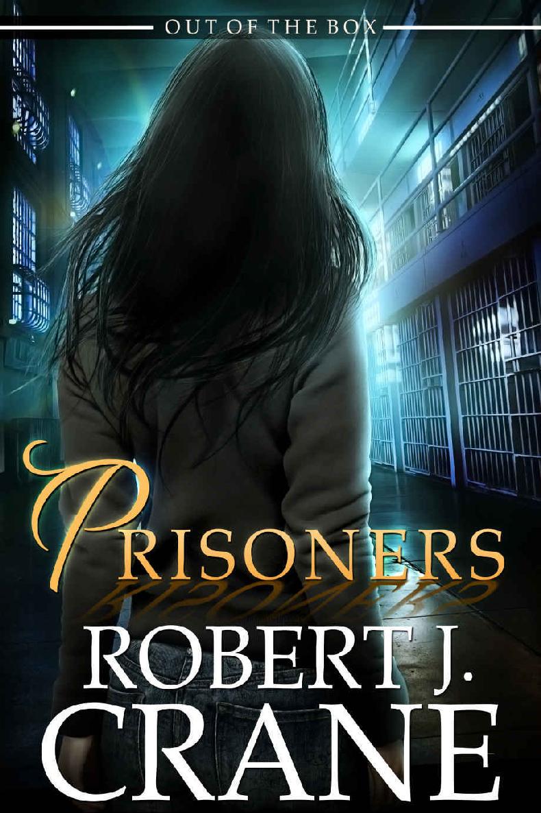 Prisoners: Out of the Box (The Girl in the Box Book 20)