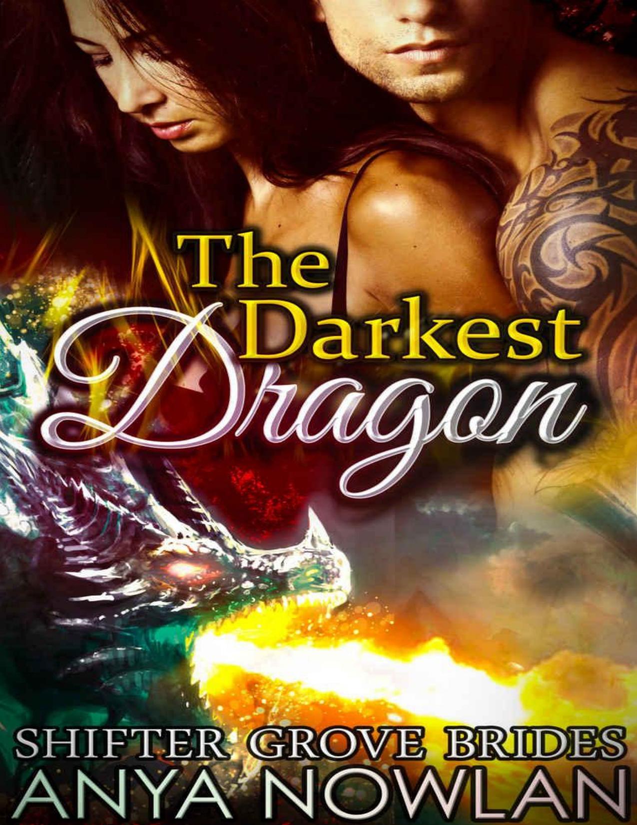 The Darkest Dragon (Shifter Grove Dragons Book 1)