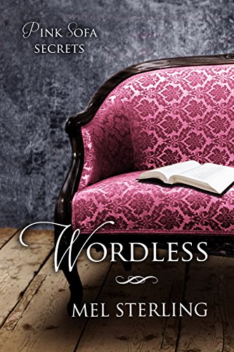 Wordless (Pink Sofa Secrets Book 1)