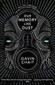 Our Memory Like Dust