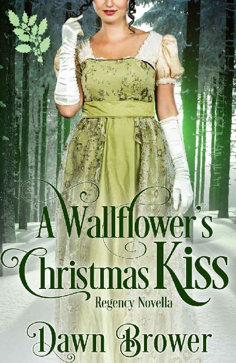 Connected By A Kiss 03 - A Wallflower's Christmas Kiss (2016)