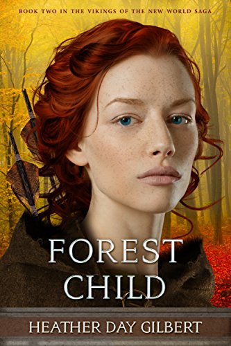 Forest Child (Vikings of the New World Saga Book 2)