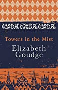 Towers in the Mist: The Cathedral Trilogy