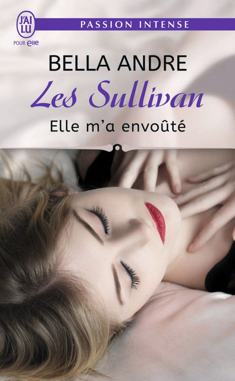 Les Sullivan (Tome 6) - Elle m’a envoûté (J'ai lu Passion intense) (French Edition)