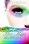 The Kiss That Changed Me: A Mermaid Romance (The Tidal Kiss Trilogy Book 3)