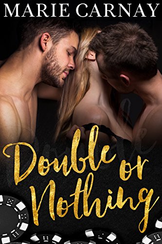 Double or Nothing (Double the Fun Book 3)