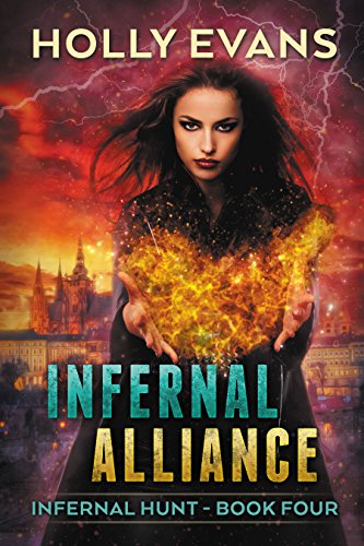 Infernal Alliance (Infernal Hunt Book 4)