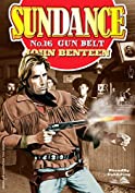 Sundance 16: Gunbelt (A Sundance Western)