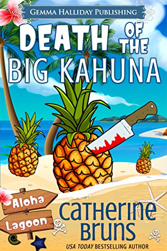 Death of the Big Kahuna (Aloha Lagoon Mysteries Book 6)