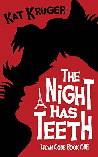 The Night Has Teeth (Lycan Code Book 1)