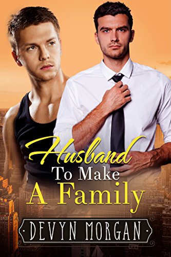 Husband To Make A Family