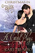 A Carol Plays (Cutter's Creek Book 13)