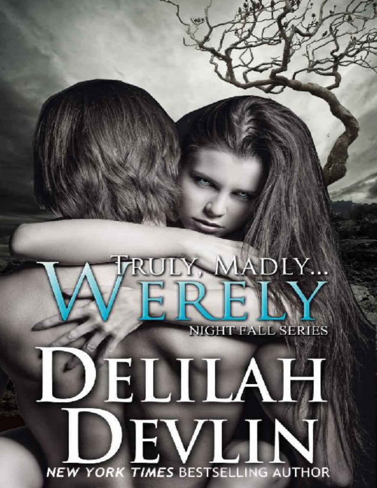 Truly, Madly...Werely (Night Fall Book 9)