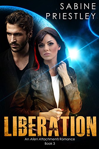 Liberation: Alien Attachments Book 3