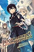Death March to the Parallel World Rhapsody, Vol. 1 (light novel) (Death March to the Parallel World Rhapsody (light novel))