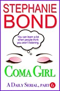 Coma Girl: Part 6 (Kindle Single)