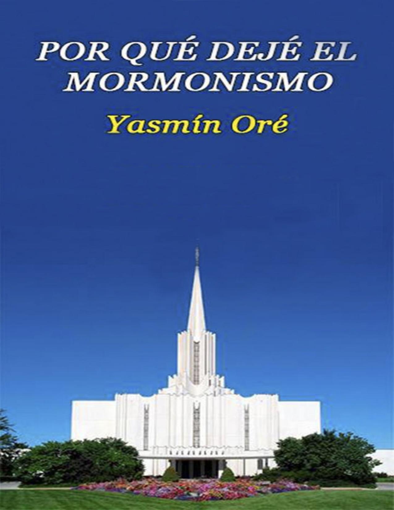 Por qué dejé el mormonismo