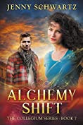 Alchemy Shift (The Collegium Book 7)