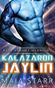 Kalazaron Jaylin: Blue Planet Warriors