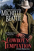 A Cowboy's Temptation (A Frontier Montana series Book 2)