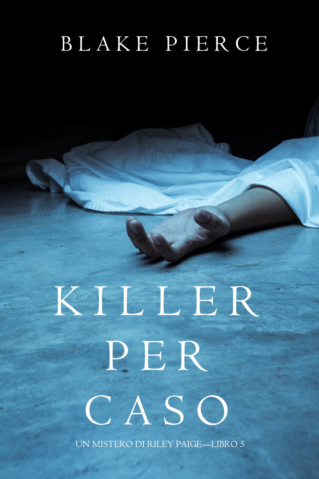 Killer per Caso (Un Mistero di Riley Paige&mdash;Libro 5) (Italian Edition)