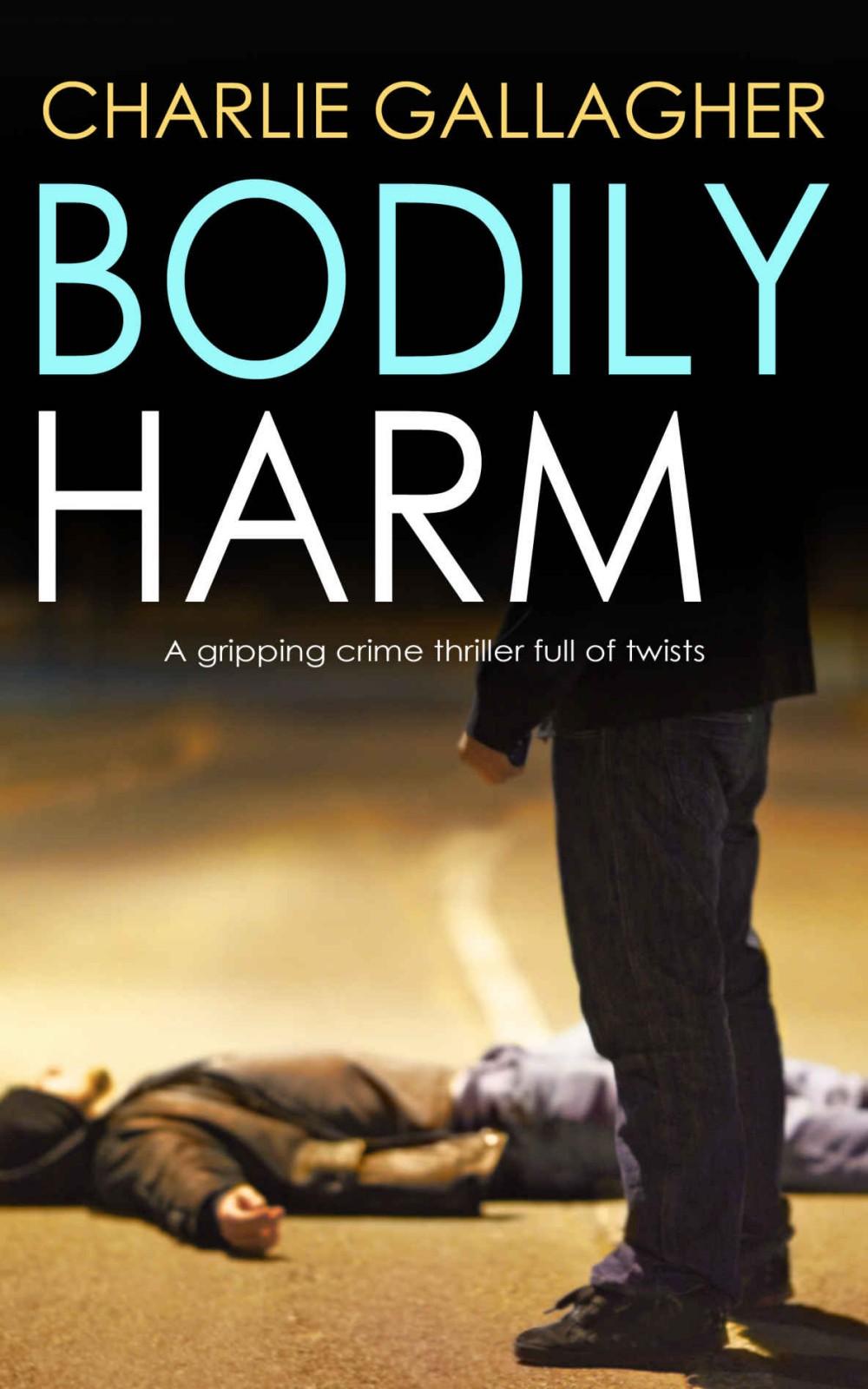 Bodily Harm