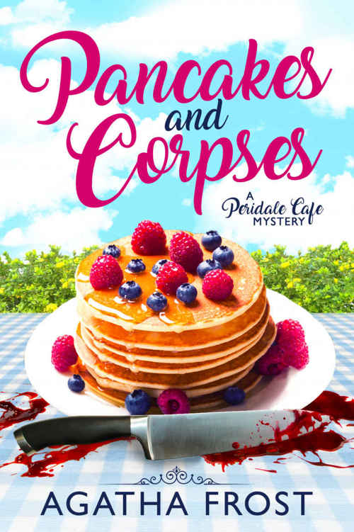 Pancakes and Corpses (Peridale Cafe 1)