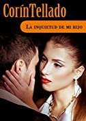 La inquietud de mi hijo (Spanish Edition)