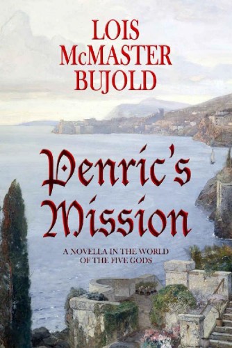 Penric's Mission (Penric &amp; Desdemona)