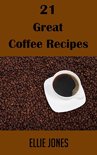 21 Great Coffee Recipes