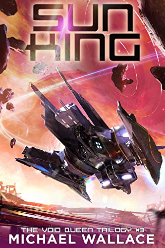 Sun King (The Void Queen Trilogy Book 3)
