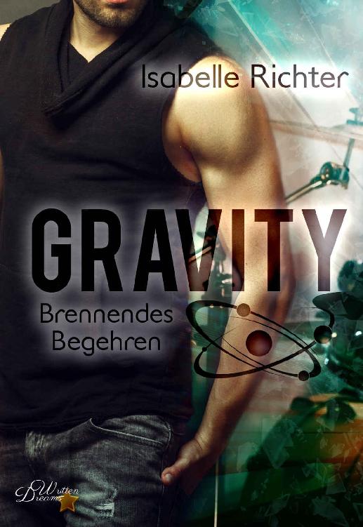 Gravity: Brennendes Begehren (German Edition)