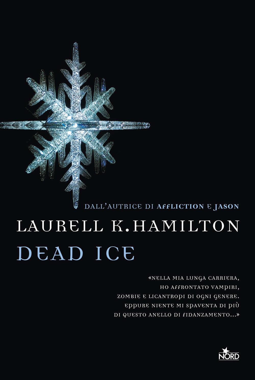 Dead ice: Una storia di Anita Blake volume 24 (Italian Edition)