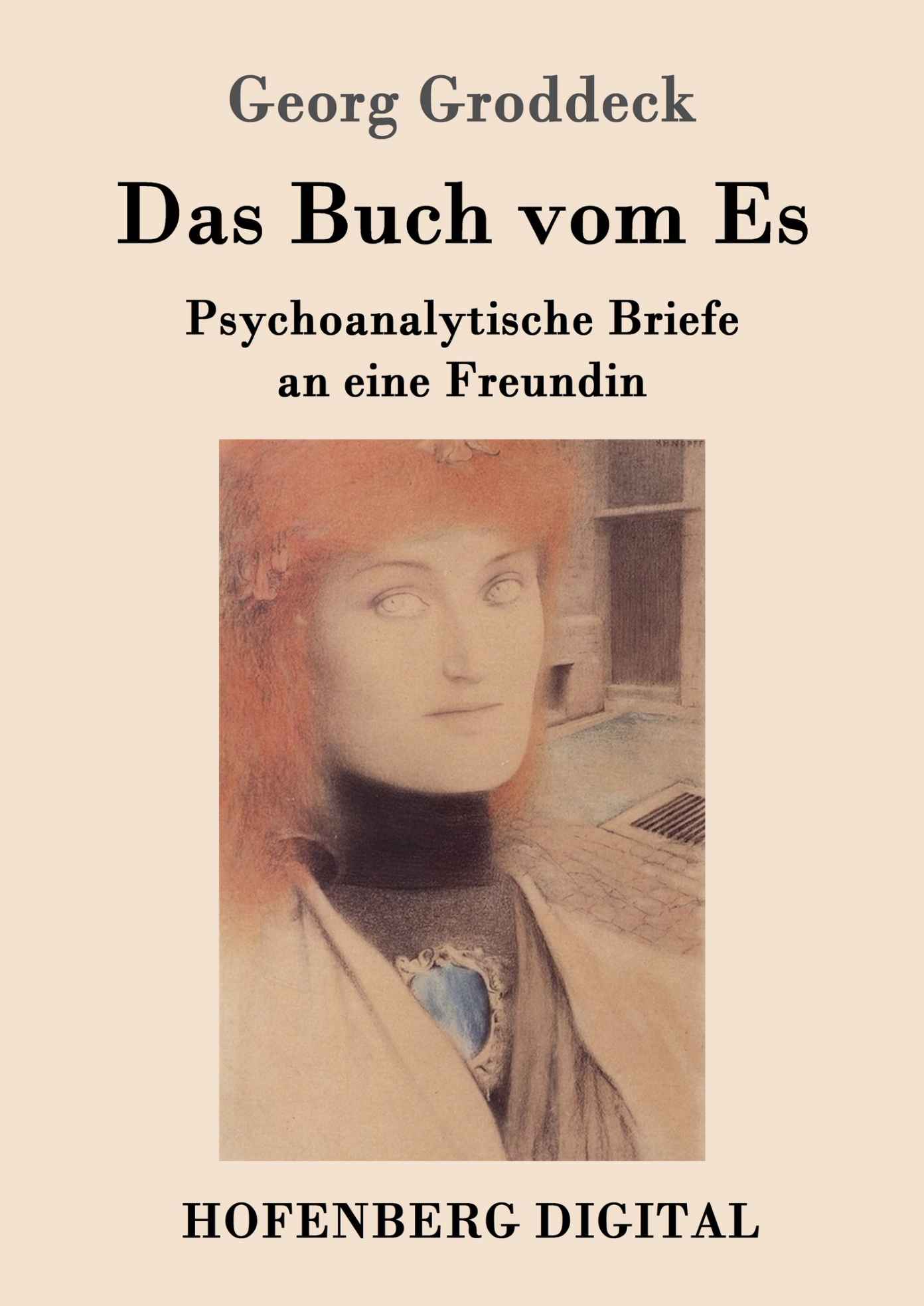 Das Buch vom Es: Psychoanalytische Briefe an eine Freundin (German Edition)