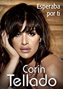 Esperaba por ti (Spanish Edition)