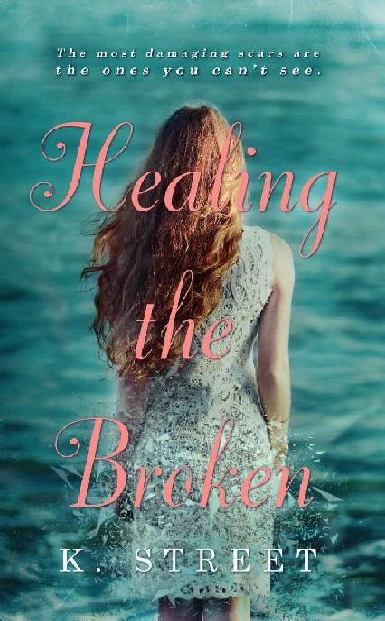 Healing the Broken