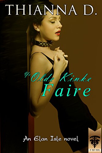 Ye Olde Kinke Faire (Elan Isle Book 1)