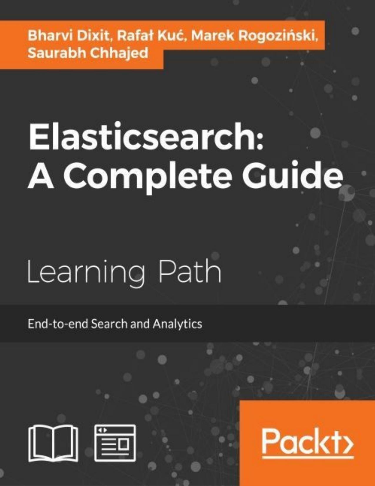 Elasticsearch: A Complete Guide