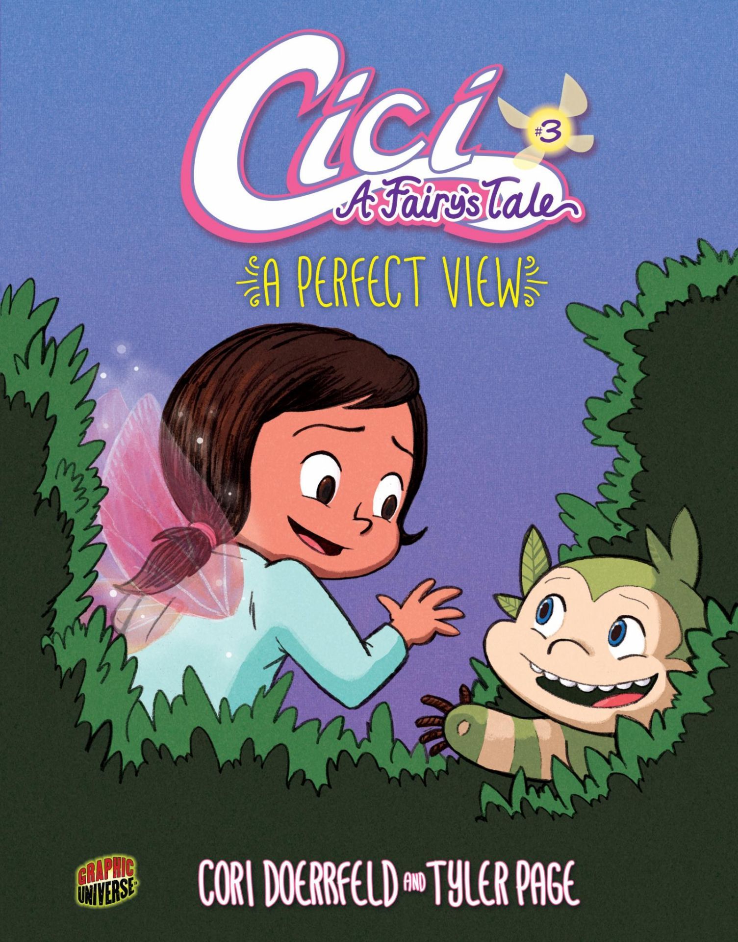 A Perfect View: 3 (Cici: A Fairy's Tale)