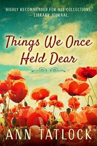 Things We Once Held Dear