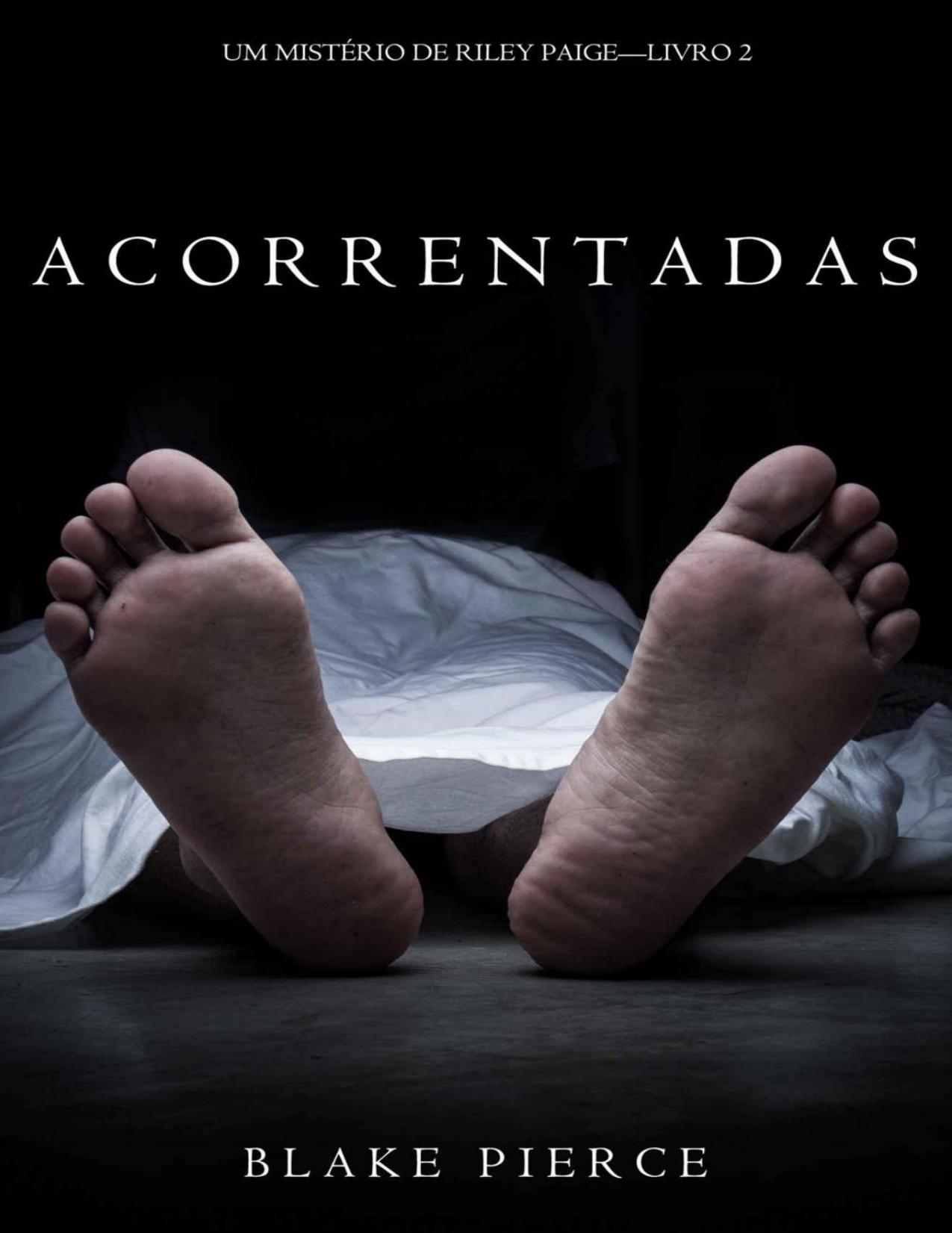 Acorrentadas (Um Mistério de Riley Paige – Livro 2)