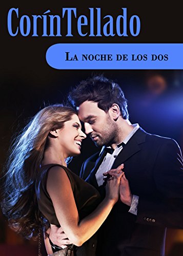 La noche de los dos (Spanish Edition)