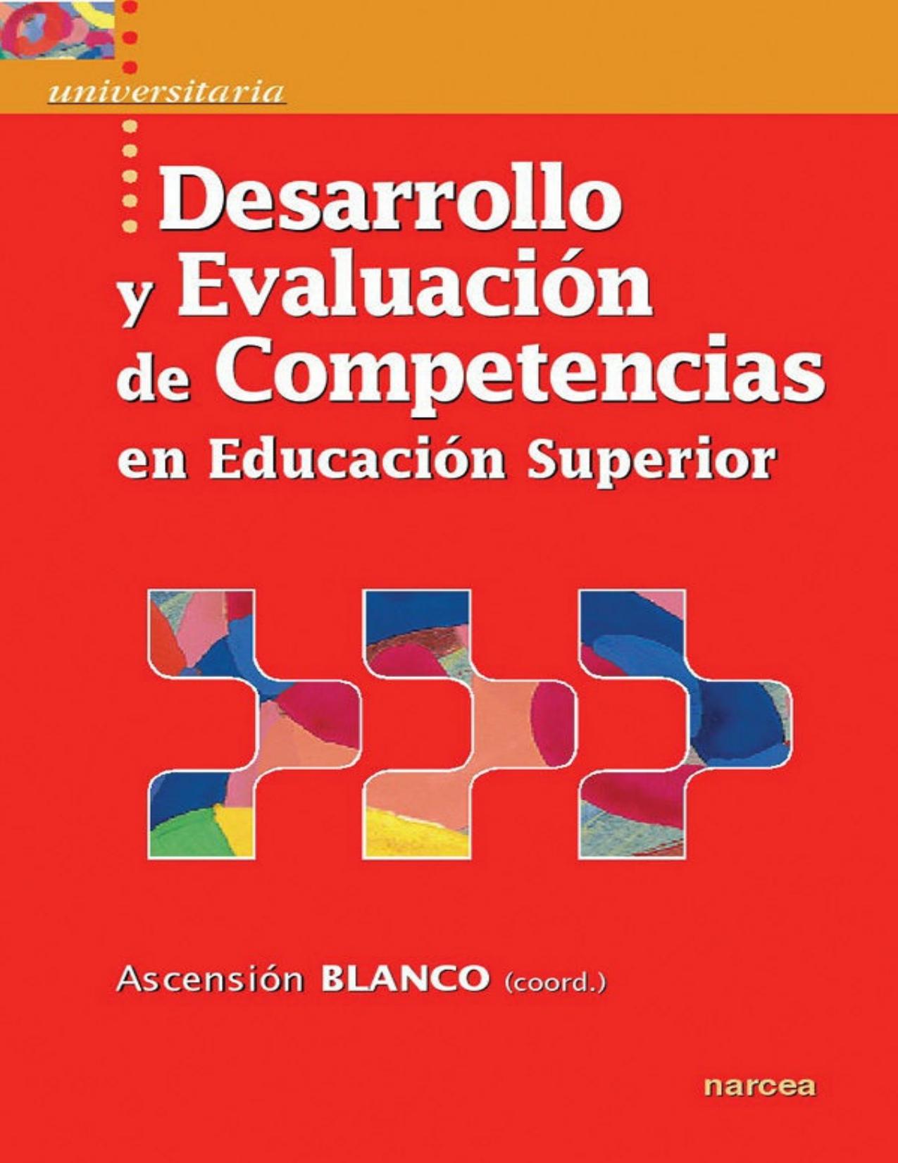 Desarrollo y evaluación de competencias en Educación Superior